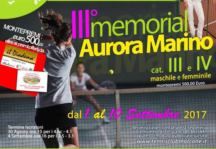 III Memorial “Aurora Marino”. Iscrizioni aperte: si parte il primo settembre III Memorial “Aurora Marino”. Iscrizioni aperte: si parte il primo settembre