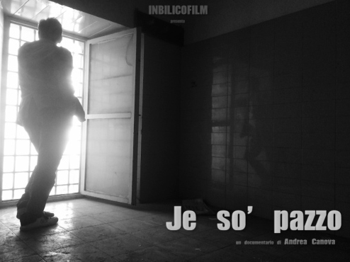 crowdfunding del documentario “Je so’ pazzo”