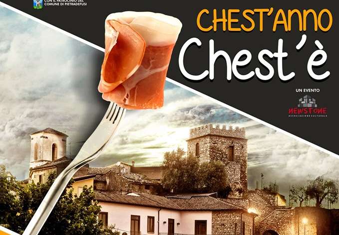 Piestradefusi chestanno chestè