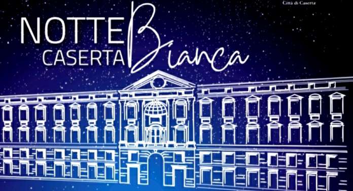 Notte-Bianca-Caserta-2019