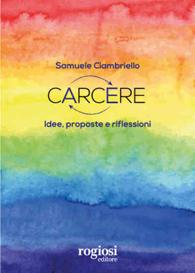 Carcere di Samuele Ciambriello