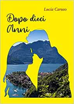 Dopo dieci anni