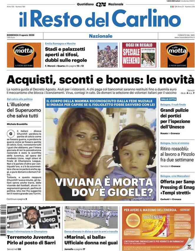 Rassegna stampa del 9 agosto le prime pagine dei quotidiani Rassegna stampa del 9 agosto le prime pagine dei quotidiani