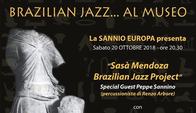 “Brazilian Jazz al Museo” ospiti all’Arcos di Benevento “Brazilian Jazz al Museo” ospiti all’Arcos di Benevento