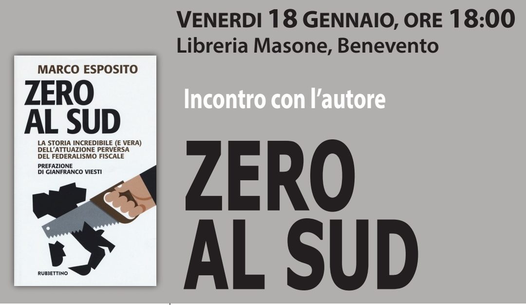 “Zero al Sud”, venerdì la presentazione alla libreria Masone “Zero al Sud”, venerdì la presentazione alla libreria Masone