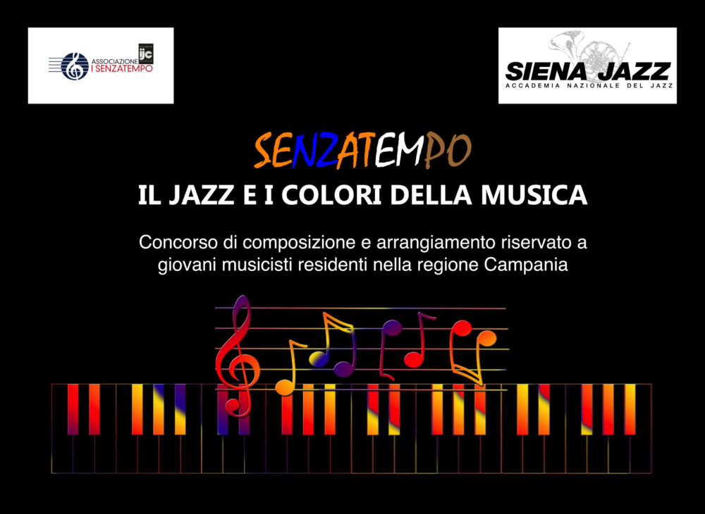 “Il jazz ed i colori della musica”, il concorso per i giovani musicisti campani “Il jazz ed i colori della musica”, il concorso per i giovani musicisti campani