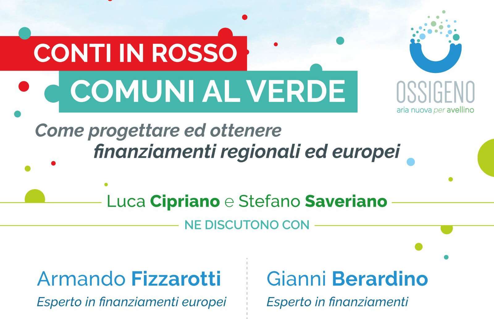 Conti in rosso, Comune al verde: “Ossigeno” spiega come ottenere finanziamenti europei Conti in rosso, Comune al verde: “Ossigeno” spiega come ottenere finanziamenti europei
