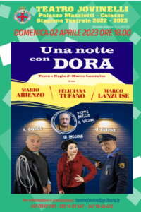 Al Teatro Jovinelli la commedia ‘Una notte con Dora’ di Marco Lanzuise