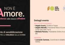 “Non è amore. La violenza nelle relazione affettive” l’iniziativa di FAPAS e Consorzio Sale della Terra
