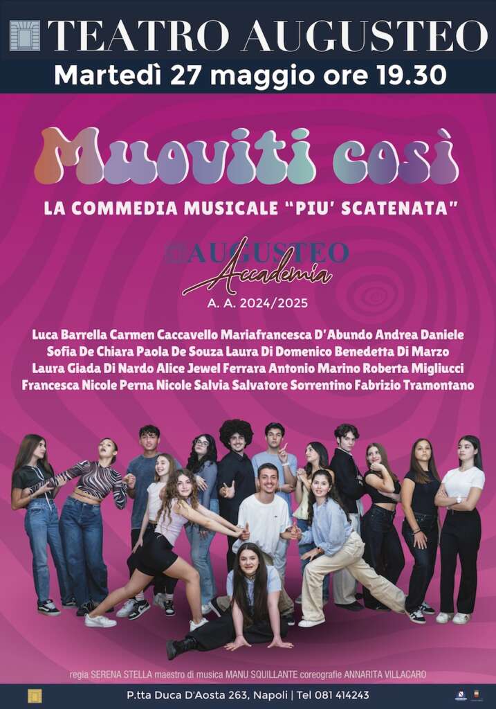 Tra leggerezza e impegno, in scena quattro spettacoli a ingresso gratuito degli allievi dell’Accademia Augusteo Tra leggerezza e impegno, in scena quattro spettacoli a ingresso gratuito degli allievi dell’Accademia Augusteo