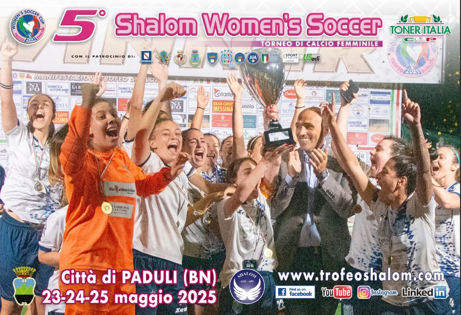 shalom women s soccer cup 2025 domani la presentazione a paduli