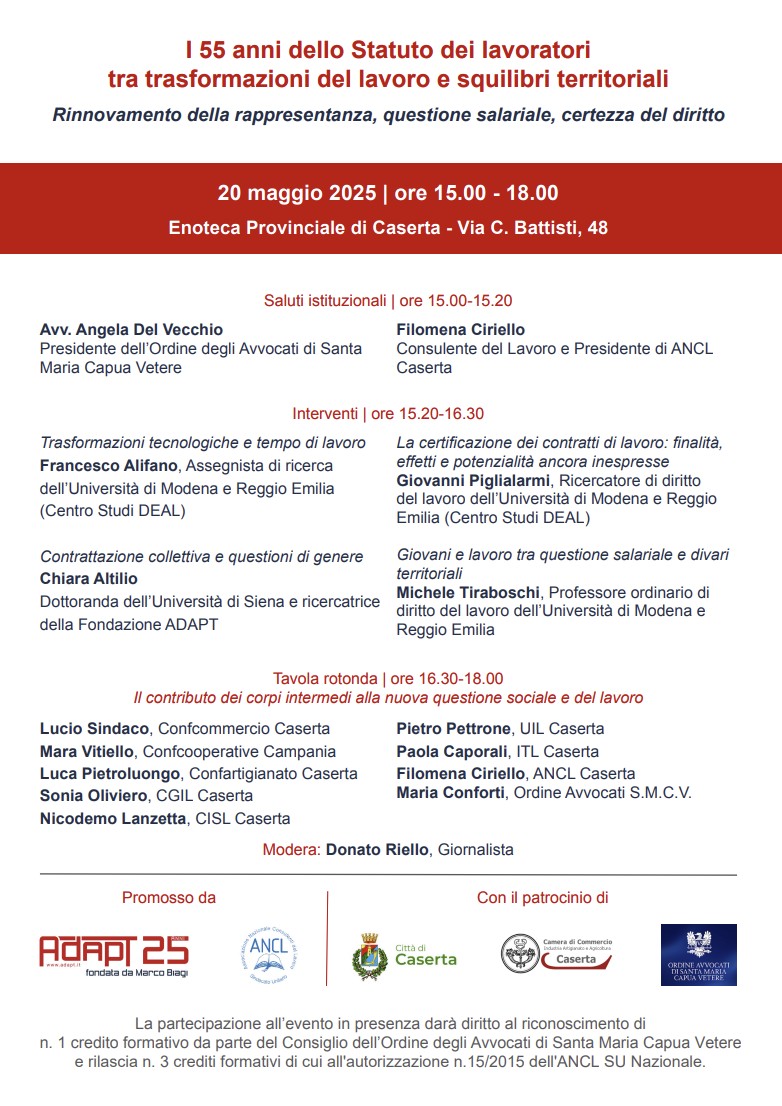 Statuto dei Lavoratori: a Caserta un convegno tra diritto, rappresentanza e squilibri territoriali Statuto dei Lavoratori: a Caserta un convegno tra diritto, rappresentanza e squilibri territoriali