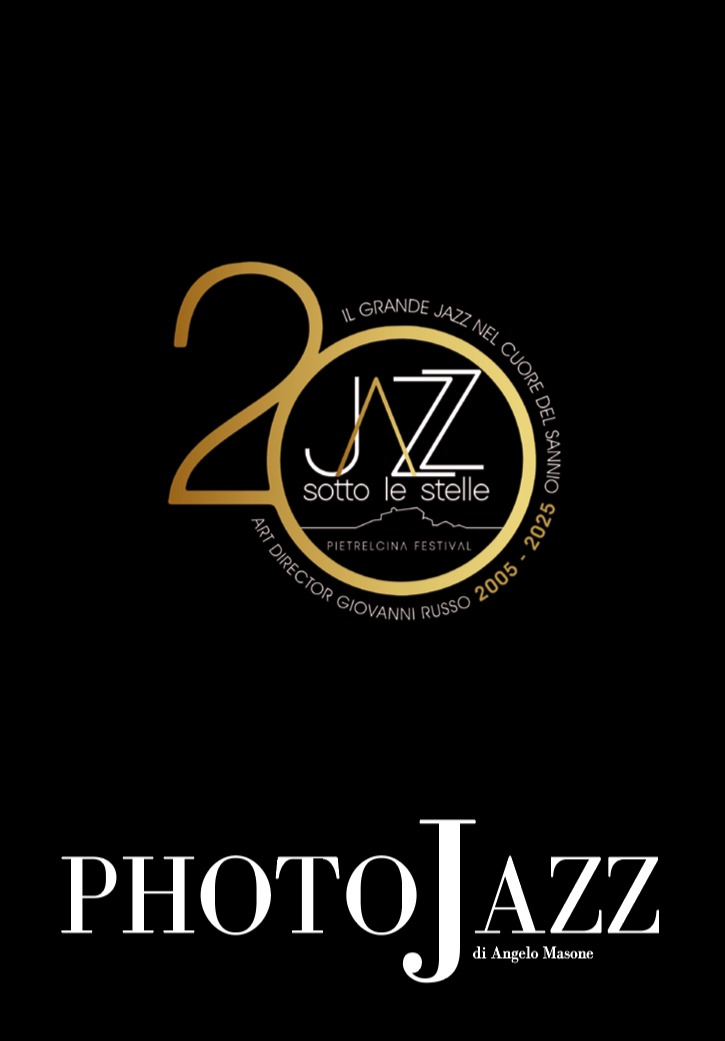 L’arte fotografica di Angelo Masone per celebrare 20 anni del Jazz sotto le stelle Pietrelcina festival