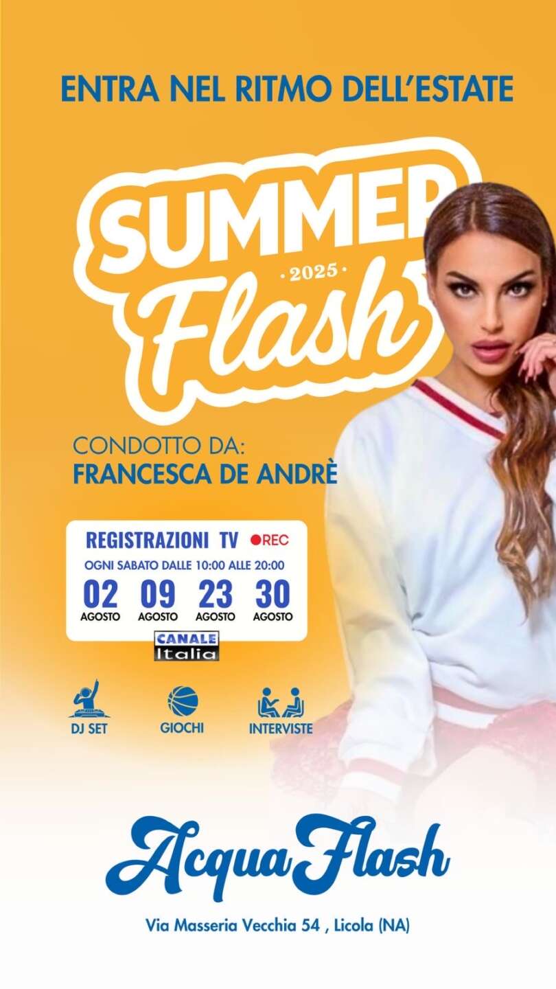 summer flash il nuovo show dell8217estate dal 2 agosto all8217acquaflash di licola