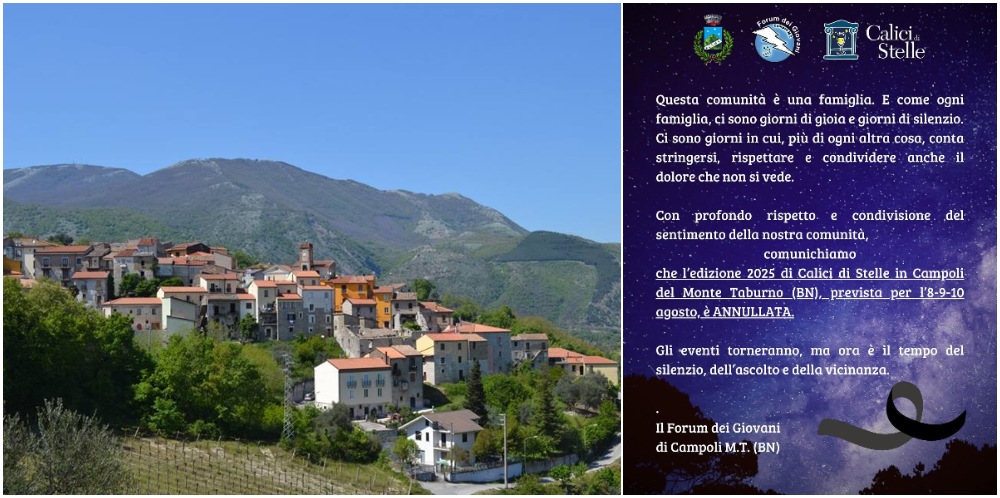 campoli monte taburno annullata l8217edizione 2025 di calici di stelle il paese si stringe nel dolore