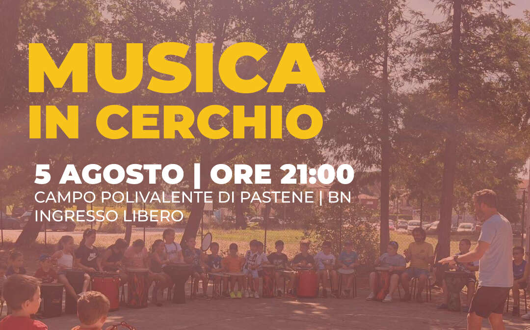a pastene il laboratorio di 8216musica in cerchio8217