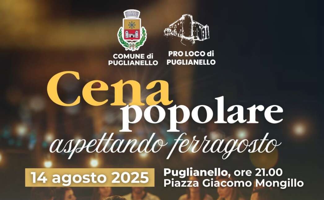 Puglianello, cresce l’attesa per la “Cena Popolare aspettando Ferragosto” Puglianello, cresce l’attesa per la “Cena Popolare aspettando Ferragosto”