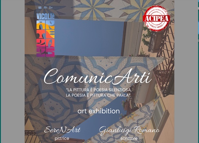 “VicoliÈComunicarti”: in scena il dialogo tra pittura e poesia “VicoliÈComunicarti”: in scena il dialogo tra pittura e poesia