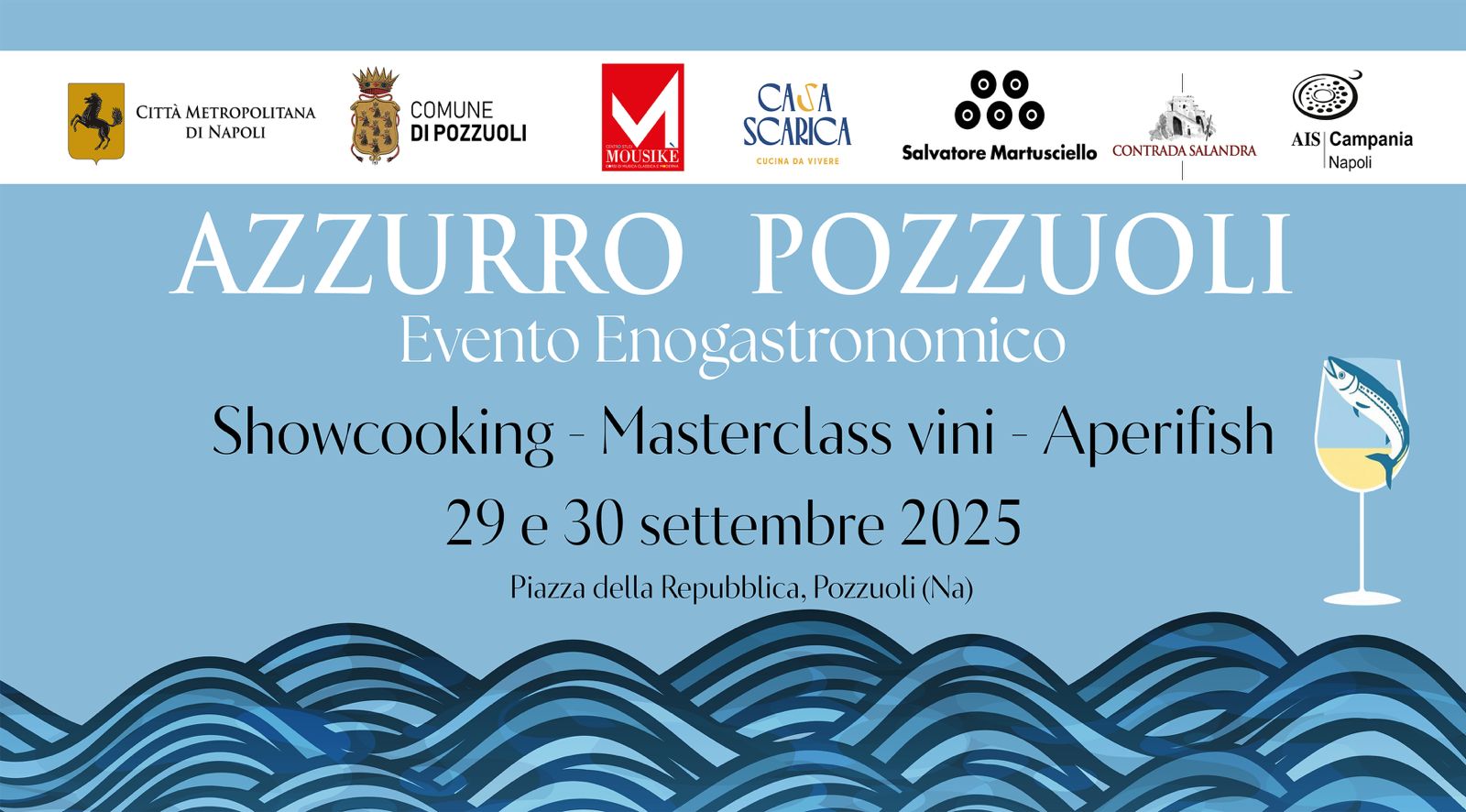 Azzurro Pozzuoli 2025: due giorni per riscoprire il gusto del Mediterraneo