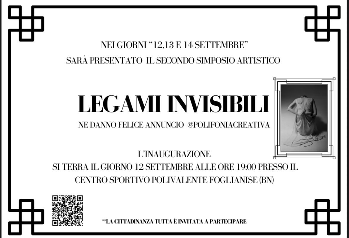 foglianise legami invisibili seconda edizione del simposio creativo di polifonia creativa
