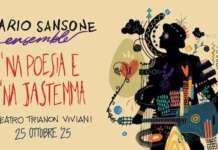 Dario Sansone Ensemble porta “Na poesia e na jastemma” al Teatro Trianon Viviani