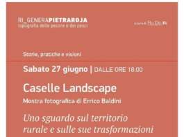 Pietraroja, “Caselle Landscape” e il territorio che cambia