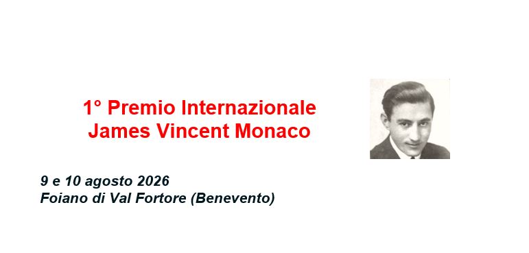 Foiano di Val Fortore prepara il Premio Internazionale a James Vincent Monaco con concerto e premiazione